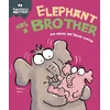 KNYGA Sue Graves Experiences Matter: Elephant Has a Brother