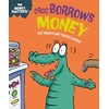 KNYGA Sue Graves Money Matters: Croc Borrows Money