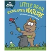 KNYGA Sue Graves Nature Matters: Little Bear Looks After Nature