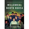 KNYGA Suk Young Kim Millennial North Korea