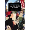 KNYGA Sulari Gentill All the Tears in China