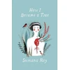 KNYGA Sumana Roy How I Became a Tree