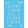 KNYGA Summersdale Every Cloud Has a Sidabrinis Lining