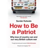 KNYGA Sunder Katwala How to Be a Patriot