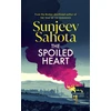 KNYGA Sunjeev Sahota Spoiled Heart