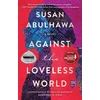 KNYGA Susan Abulhawa Against the Loveless World