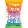 KNYGA Susan Aposhyan Heart Open, Body Awake
