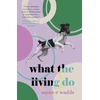 KNYGA Susan E Wadds What the Living Do