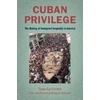 KNYGA Susan Eckstein Cuban Privilege