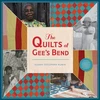 KNYGA Susan Goldman Rubin Quilts of Gee's Bend