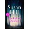 KNYGA Susan Hill Risk of Darkness