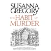 KNYGA Susanna Gregory Habit of Murder
