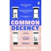 KNYGA Susannah Dickey Common Decency, A dark, intimate novel of love, grief and obsession