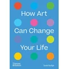 KNYGA Susie Hodge How Art Can Change Your Life