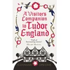 KNYGA Suzannah Lipscomb Visitor's Companion to Tudor England