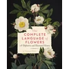 KNYGA Suzanne Dietz Complete Language of Flowers, A Definitive and Illustrated History