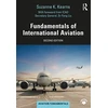 KNYGA Suzanne K Kearns Fundamentals of International Aviation
