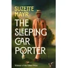 KNYGA Suzette Mayr Sleeping Car Porter