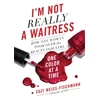 KNYGA Suzi Weiss Fischmann I'm Not Really a Waitress