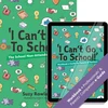 KNYGA Suzy Rowland I can't go to school!'