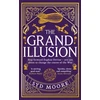 KNYGA Syd Moore Grand Illusion