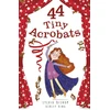 KNYGA Sylvia Bishop 44 Tiny Acrobats