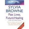 KNYGA Sylvia Browne Past Lives, Future
