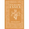 KNYGA Sylvia Kent Folklore of Essex