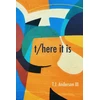 KNYGA T. J. Anderson III t/here it is
