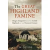 KNYGA T M Devine Great Highland Famine