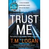 KNYGA T M Logan Trust Me