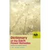 KNYGA T. W. Hyne Jones Dictionary Of The Bach Flower Remedies