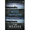 KNYGA T Weaver What Remains