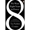 KNYGA Ta Nehisi Coates We Were Eight Years in Power