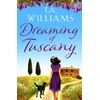KNYGA T.A. Williams Dreaming of Tuscany