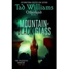 KNYGA Tad Williams Mountain of Juodas Glass