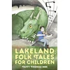 KNYGA Taffy Thomas Lakeland Folk Tales for Children