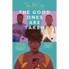 KNYGA Taj Mccoy Good Ones are Taken