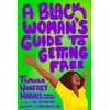 KNYGA Tamara Winfrey Harris Juodas Woman's Guide to Getting Free