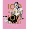 KNYGA Tamsin Blanchard 100 Women * 100 Styles