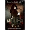 KNYGA Tania Bayard In the Presence of Evil