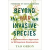 KNYGA Tao Orion Beyond the War on Invasive Species