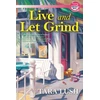 KNYGA Tara Lush Live and Let Grind