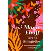 KNYGA Tara M Stringfellow Magic Enuff