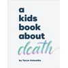 KNYGA Taryn Schuelke A Kids Book About Death