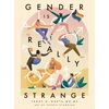 KNYGA Teddy G Goetz Gender is Really Strange