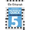KNYGA Telegraph Media Group Telegraph Big Book of Quick Crosswords 5