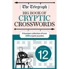 KNYGA Telegraph Media Group Telegraph Big Book of Cryptic Crosswords 12