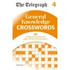 KNYGA Telegraph Media Group Telegraph: General Knowledge Crosswords 4