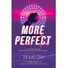 KNYGA Temi Oh More Perfect